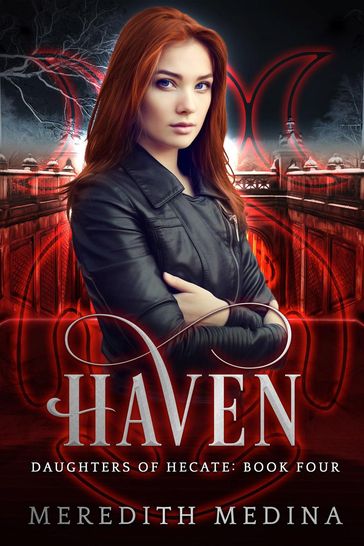 Haven: A Paranormal Urban Fantasy Series - Meredith Medina