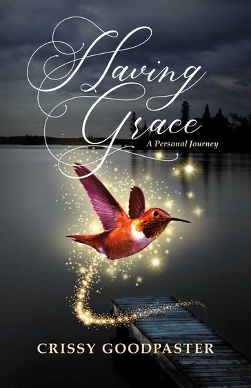 Having Grace - Crissy Goodpaster