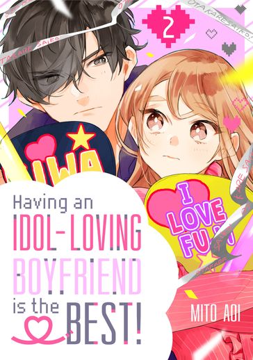 Having an Idol-Loving Boyfriend is the Best! 2 - Mito Aoi