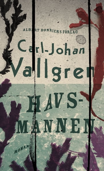Havsmannen - Carl-Johan Vallgren