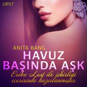 Havuz Banda Ak - Erotik öykü