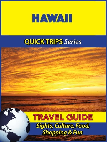 Hawaii Travel Guide (Quick Trips Series) - Jody Swift