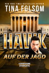 Hawk - Auf der Jagd