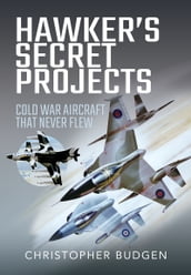 Hawker s Secret Projects
