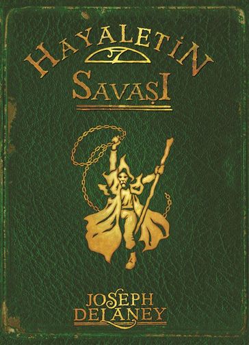 Hayaletin Sava - Joseph Delaney