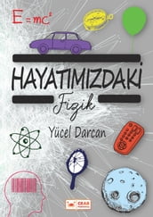 Hayatmzdaki Fizik