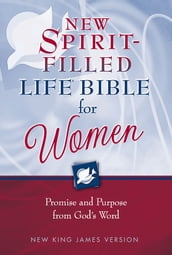 Hayford: New Spirit-Filled Life Bible for Women, NKJV