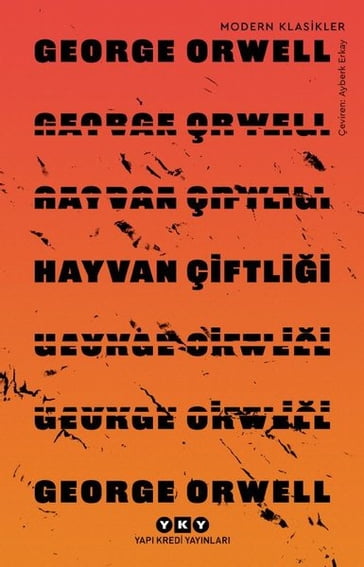 Hayvan Çiftlii - Orwell George