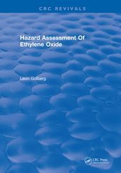 Hazard Assessment Of Ethylene Oxide