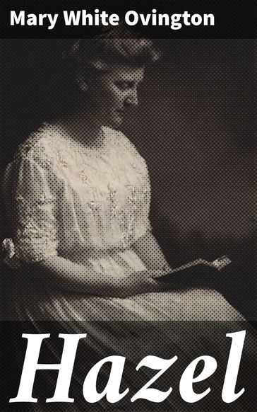 Hazel - Mary White Ovington