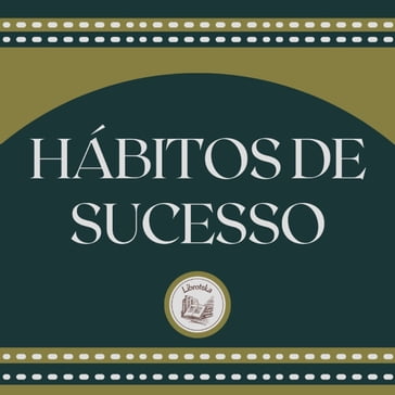 Hábitos de sucesso - Li