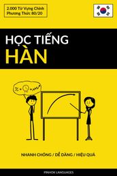 Hc Ting Hàn - Nhanh Chóng / D Dàng / Hiu Qu