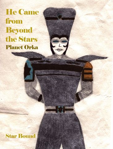 He Came from Beyond the Stars - Star Bound