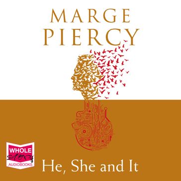He, She and It - Marge Piercy