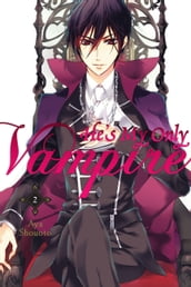 He s My Only Vampire, Vol. 2