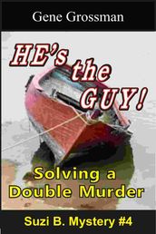 He s the Guy! - Suzi B. Mystery #4