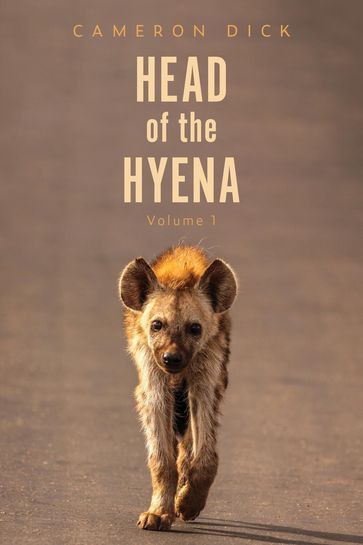Head of the Hyena - DICK CAMERON