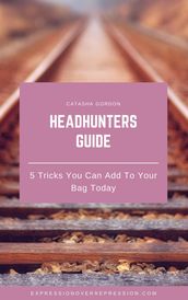 Headhunters Guide