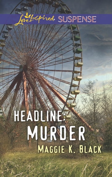 Headline: Murder - Maggie K. Black