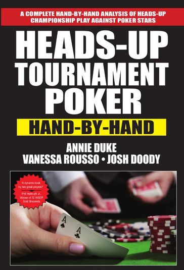 Heads Up Tournament Poker Hand By Hand - Duke Annie