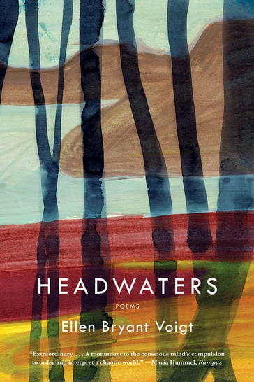 Headwaters: Poems - Ellen Bryant Voigt