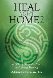 Heal Your Home 2