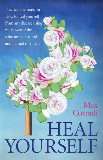 Heal Yourself - Max Corradi