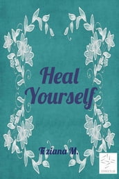 Heal Yourself