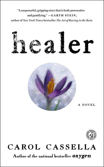 Healer - Carol Cassella