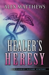 Healer s Heresy