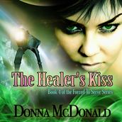 Healer s Kiss, The