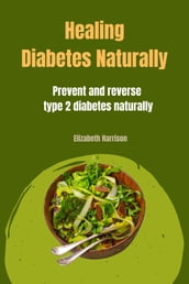 Healing Diabetes Naturally