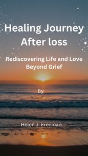 Healing Journey After Loss