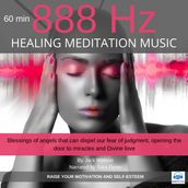 Healing Meditation Music 888Hz 60 minutes