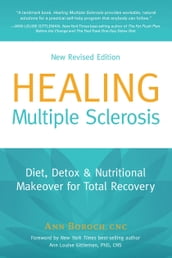 Healing Multiple Sclerosis, New Revised Edition