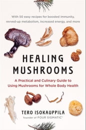Healing Mushrooms