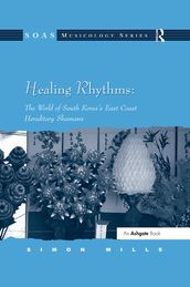 Healing Rhythms: The World of South Korea