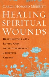 Healing Spiritual Wounds