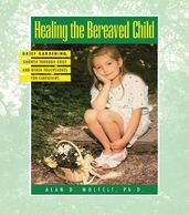 Healing The Bereaved Child