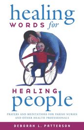 Healing Words for Healing People: