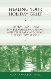 Healing Your Holiday Grief