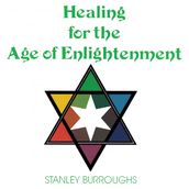 Healing for the Age of Enlightenment