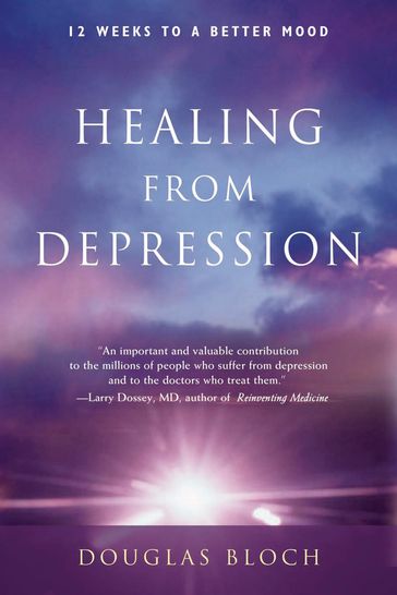 Healing from Depression - MA Douglas Bloch