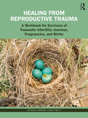 Healing from Reproductive Trauma - Bethany Warren