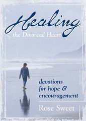 Healing the Divorced Heart