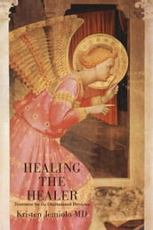 Healing the Healer