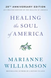 Healing the Soul of America