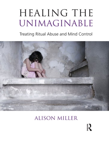 Healing the Unimaginable - Alison Miller