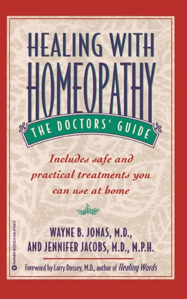 Healing with Homeopathy - MD  MPH Jennifer Jacobs - MD Wayne B. Jonas