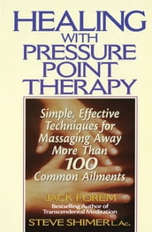 Healing with Pressure Point Therapy